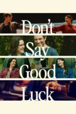Don’t Say Good Luck (2026)