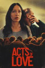 Acts of Love (2025)
