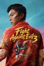 Fight Against Evil 3 (2026)