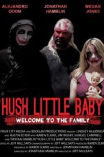 Hush Little Baby Welcome To The Family (2019)