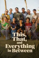 This, That, and Everything in Between (2026)